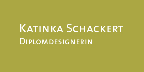 katinka schackert, diplom designerin